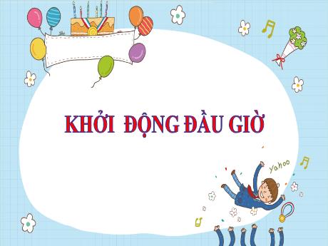 Bài giảng Âm nhạc Lớp 4 (Kết nối tri thức) - Tiết 12: Tổ chức hoạt động vận dụng – Sáng tạo - Năm học 2024-2025 - Nguyễn Thị Huế
