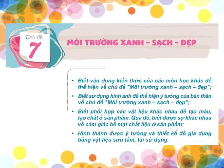 Bài giảng Mĩ thuật Lớp 4 (Kết nối tri thức) - Chủ đề 7: Môi trường xanh – sạch – đẹp - Năm học 2024-2025 - Đặng Thị Hằng