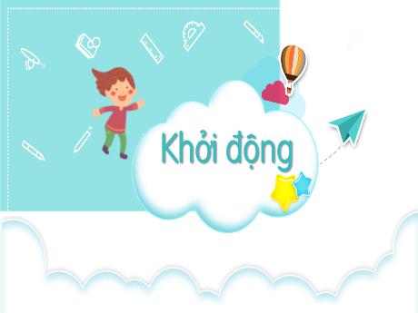 Bài giảng Tiếng Việt Lớp 1 (Kết nối tri thức) - Bài 1: Tôi đi học (Tiết 1+2) - Năm học 2023-2024 - Nguyễn Thị Phương