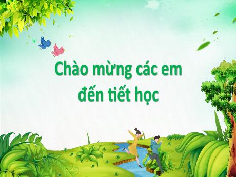 Bài giảng Tiếng Việt Lớp 1 (Kết nối tri thức) - Bài 3: Chúa tể rừng xanh (Tiết 1) - Năm học 2023-2024 - Nguyễn Thị Phương
