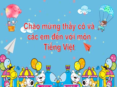 Bài giảng Tiếng Việt Lớp 1 (Kết nối tri thức) - Bài 74: oa, oe - Năm học 2023-2024 - Nguyễn Thị Phương