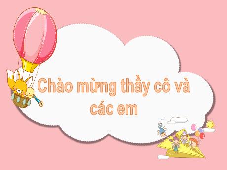 Bài giảng Tiếng Việt Lớp 1 (Kết nối tri thức) - Chủ đề 5: Bài học từ cuộc sống - Bài 1: Kiến và chim bồ câu - Năm học 2024-2025 - Lê Thị Kim Hiên