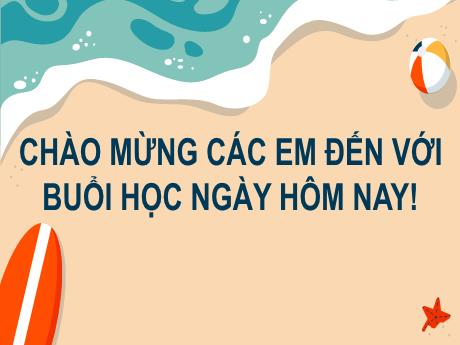 Bài giảng Tiếng Việt Lớp 2 (Kết nối tri thức) - Bài 15: Những con sao biển (Tiết 1+2: Đọc) - Năm học 2024-2025 - Nguyễn Thị Phương