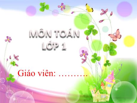 Bài giảng Toán Lớp 1 (Kết nối tri thức) - Bài: Các số đến 20 - Năm học 2023-2024 - Lê Thị Kim Hiên