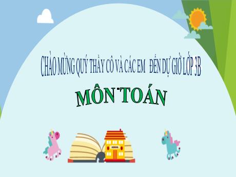 Bài giảng Toán Lớp 3 (Kết nối tri thức) - Bài 24: Gấp một số lên một số lần (Tiết 2) - Năm học 2023-2024 - Hoàng Thị Hoa