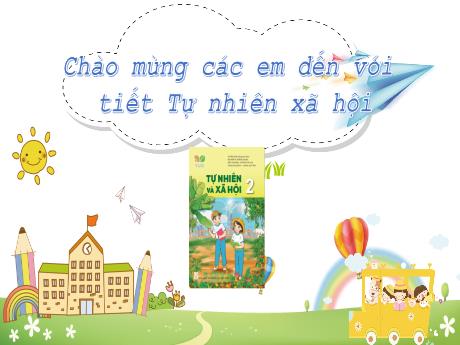 Bài giảng Tự nhiên và xã hội Lớp 2 (Kết nối tri thức) - Chủ đề 1: Gia đình - Bài 4: Giữ sạch nhà ở - Năm học 2023-2024 - Hà Văn Sơn
