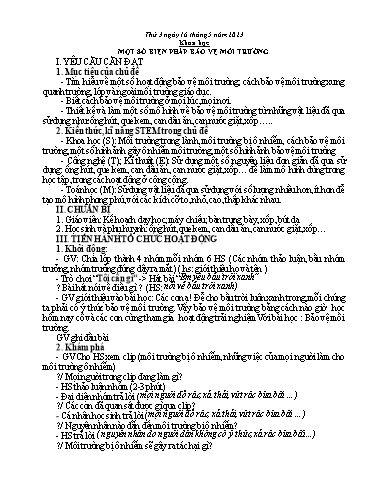 Bài học STEM Khoa học Lớp 5 - Bài: Một số biện pháp bảo vệ môi trường - Năm học 2022-2023 - Trường Tiểu học Xuân Mỹ