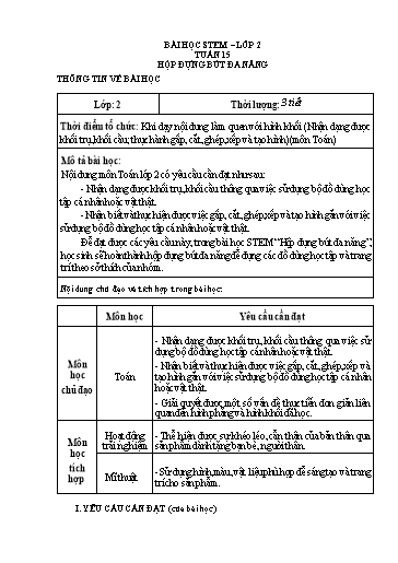 Bài học STEM Toán Lớp 2 - Tuần 15, Bài: Hộp đựng bút đa năng - Trường Tiểu học Xuân Mỹ