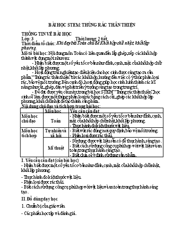 Bài học STEM Toán Lớp 3 - Bài: Thùng rác thân thiện - Năm học 2024-2025 - Nguyễn Thị Hải Anh