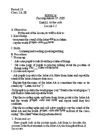 Kế hoạch bài dạy Tiếng Anh Lớp 2 (Global Success) - Tuần 26, Unit 12: At the café - Lesson 1, 2 - Năm học 2024-2025 - Nguyễn Lê Vân Anh